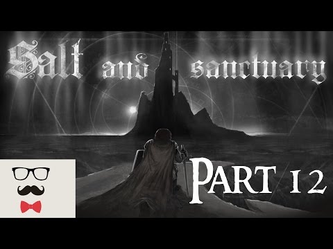 Salt and Sanctuary Playthrough Part 12 - Red Hall of Cages