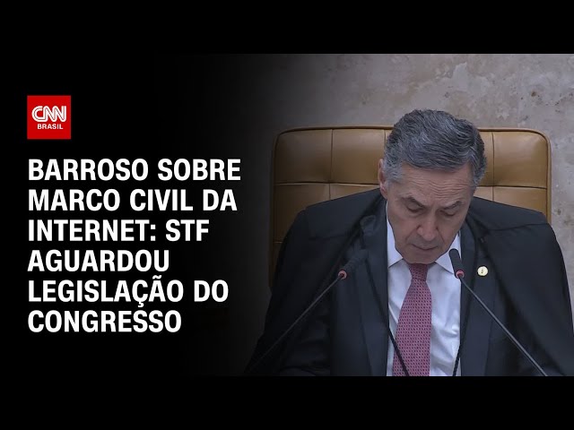 Barroso sobre Marco Civil da Internet: STF aguardou legislação do Congresso | CNN 360°