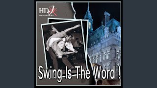 Now They Call It Swing