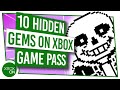 Top 10 Best HIDDEN GEMS On Xbox Game Pass