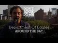 Department of Eagles - Around The Bay - Don't ...