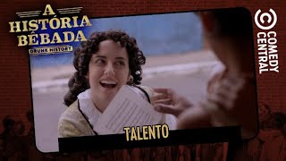 Talento | História Bêbada
