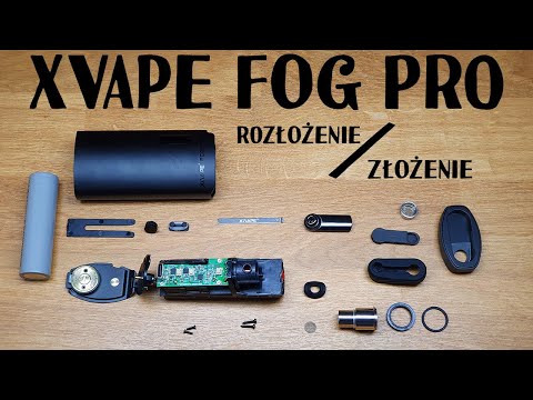 Waporyzator XVape Fog Pro - rozłożenie i złożenie