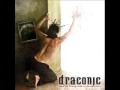 Draconic - Bleak Future Trauma