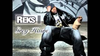 Reks - Grey Hairs (Full Album)