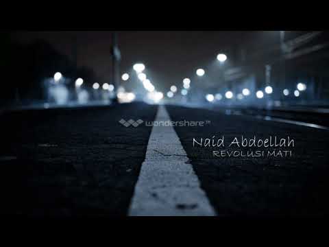 Naid Abdoellah - REVOLUSI MATI (Official Music Audio)