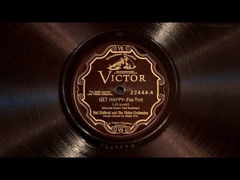 Get Happy • Nat Shilkret and the Victor Orchestra (Victrola Credenza)