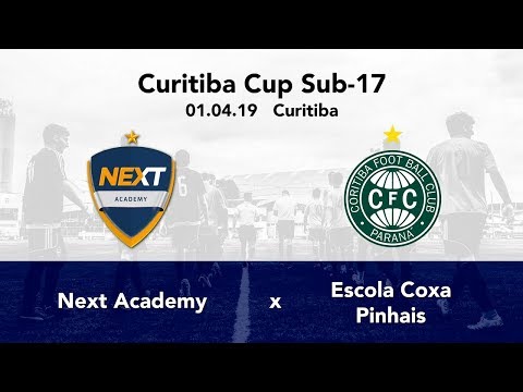 01/04/19 - Curitiba Cup Sub-17 - Next Academy x Escola Coxa Pinhais