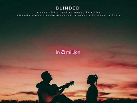 J LINO _ BLINDED _ Prod by Mego  , Lyric video by Soniq Mw ( Monsterz music )