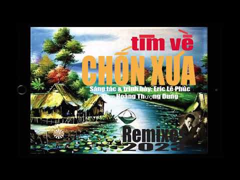Thể hiện bởi Eric Lê Phúc (remixes)