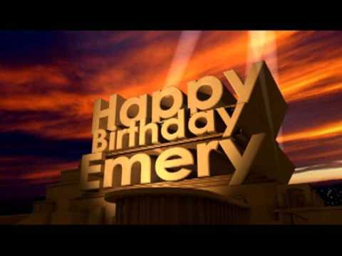 Happy Birthday Emery