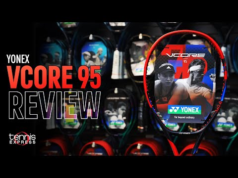 The All-new Yonex Vcore 95 7th Gen Tennis Racquet Review | Tennis Express