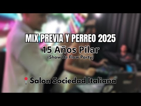 MIX PREVIA Y PERREO 2025 | Cachengue (Perreo, Funk y más)| Enganchado | Show Flow Party | DJ TREMORS