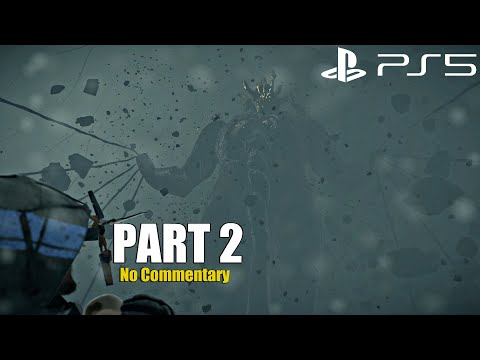 Death Stranding Director's Cut PS5 - Gameplay Walkthrough Part 2 (Death Stranding 2021 PS5)