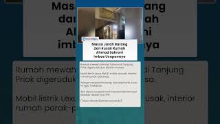 Blunder Berucap, Rumah Ahmad Sahroni Dijarah dan Dirusak Massa, Lexus Rp 1,87 M Ringsek