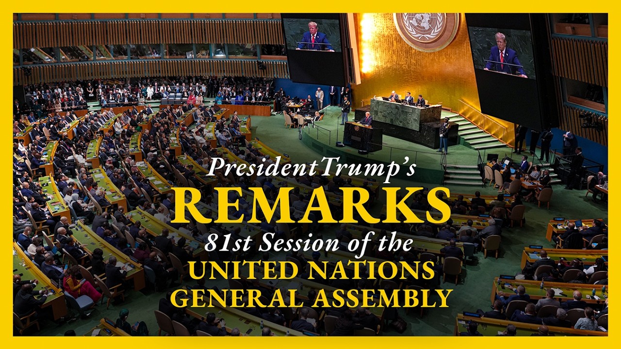 President Trump Delivers Remarks to the United Nations General Assembly