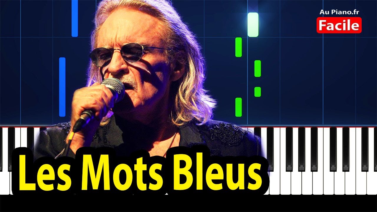 Christophe Les mots bleus Piano FACILE (Partition Gratuite) AuPiano
