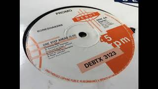 Boneshakers - One Step Ahead (Domino Mix)
