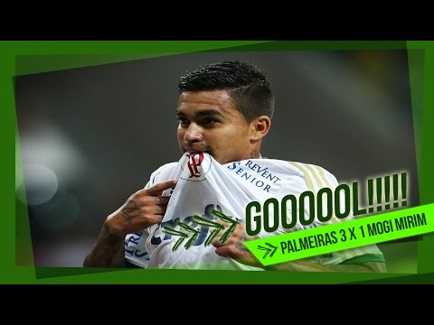 Gols - Palmeiras 3 x 1 Mogi Mirim - Paulistão 2015