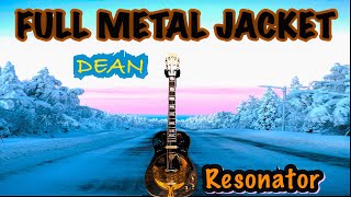 Video thumbnail for Full  Metal Jacket | Dean RESCG Resonator Guitar | Review & Demo by Jimmy Stewart