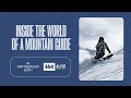 Inside the world of a mountain guide | Altitude Sports x Helly Hansen