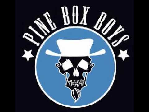 Pukin' Blood, Spittin' Teeth, Gettin' High - The Pine Box Boys (Child of Calamity)