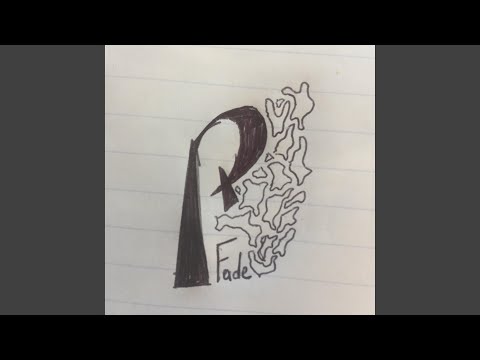 Fade