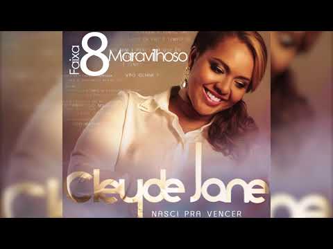 CLEYDE JANE - MARAVILHOSO (áudio)