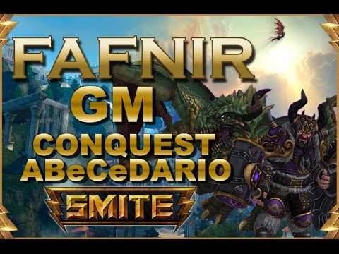 SMITE! Fafnir, Este dragon esta que arde! GM Conquest Abecedario #25
