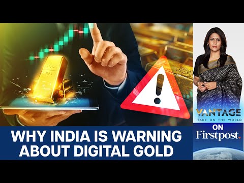 SEBI Wants Investors to Be Careful With Digital Gold. Here's Why | Vanatage With Palki Sharma | N18G