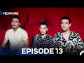 Hear Me Episode 13 Hindi Dubbed