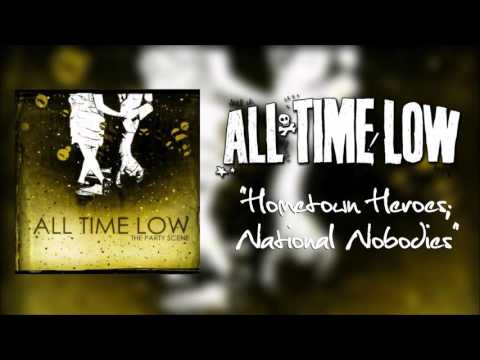 Hometown Heroes; National Nobodies - All Time Low
