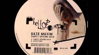 Daze Maxim - Simply driving gold