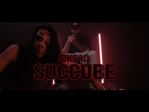JOK SAD - SUCCUBE [Clip Officiel]