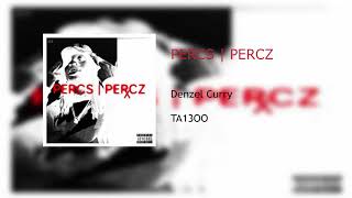 Denzel Curry - PERCS | PERCZ (official audio)