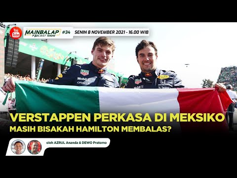 Verstappen Perkasa di Meksiko, Masih Bisakah Hamilton Membalas? Mainbalap Podcast Show #34
