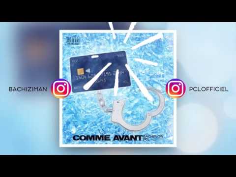 BachiFlow & PCL - Comme avant (AUDIO 🎵)