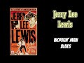 Jerry Lee Lewis - Workin' Man Blues