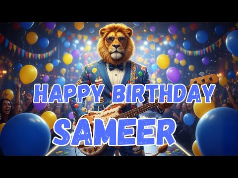 SAMEER Happy Birthday Song - Happy Birthday to Sameer