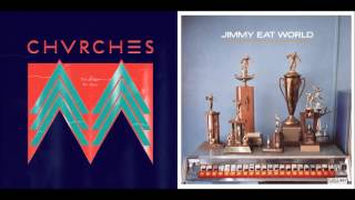 The Middle We Share - CHVRCHES vs. Jimmy Eat World (Mashup)