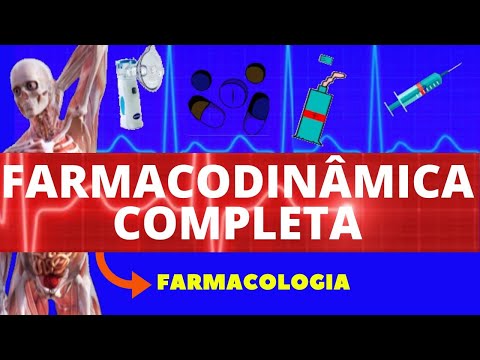 FARMACODINÂMICA COMPLETA (ENSINO SUPERIOR) - FARMACOLOGIA - MECANISMO DE AÇÃO DOS FÁRMACOS