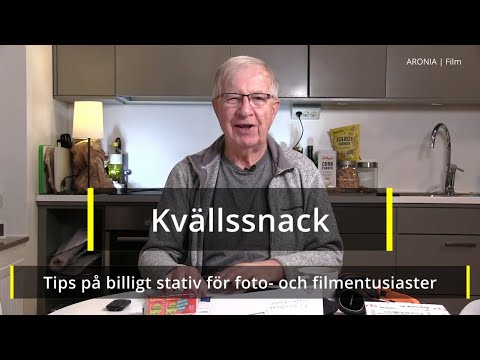 2021-11-11 KVÄLLSSNACK - Tips på billigt stativ för foto- och filmentusiaster