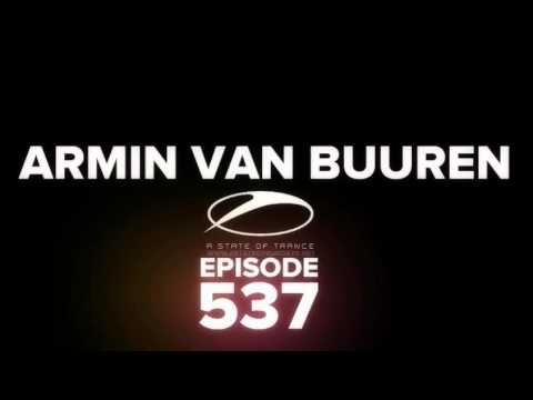 Armin van Buuren - A State of Trance Episode 537