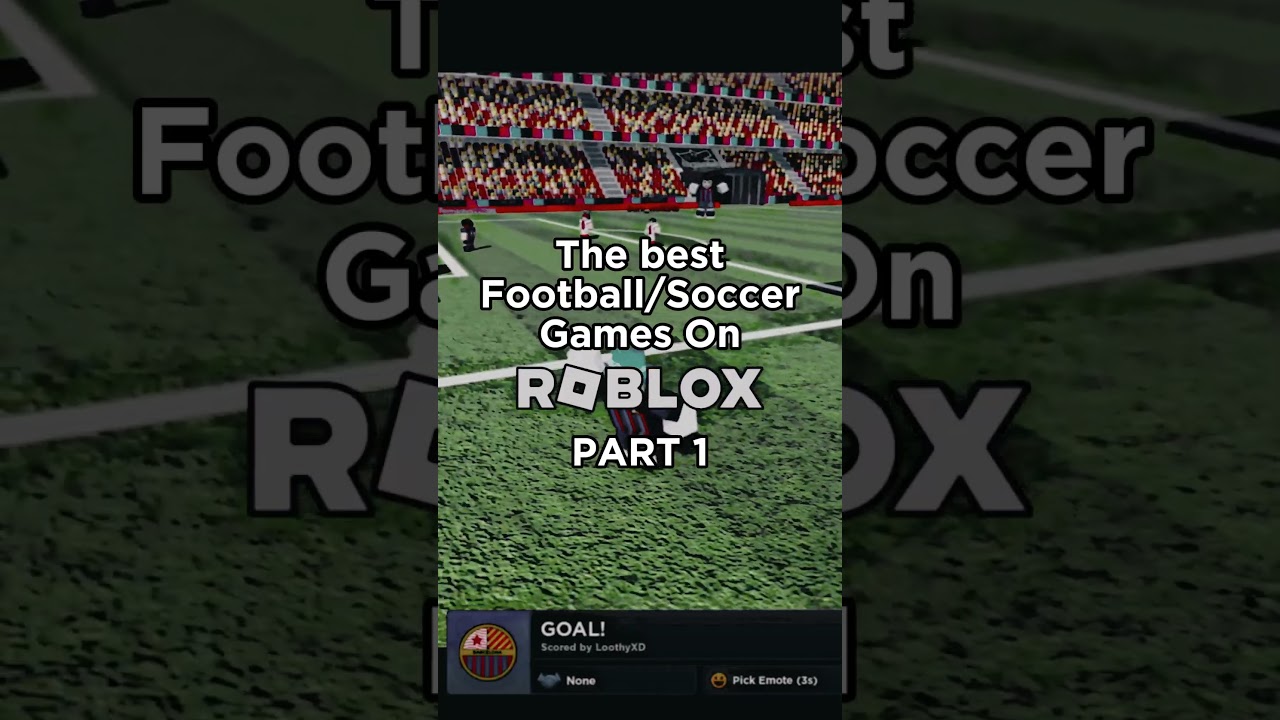 The Best Football/Soccer Games On ROBLOX (Part 1) #roblox #superleaguesoccer #touchfootball