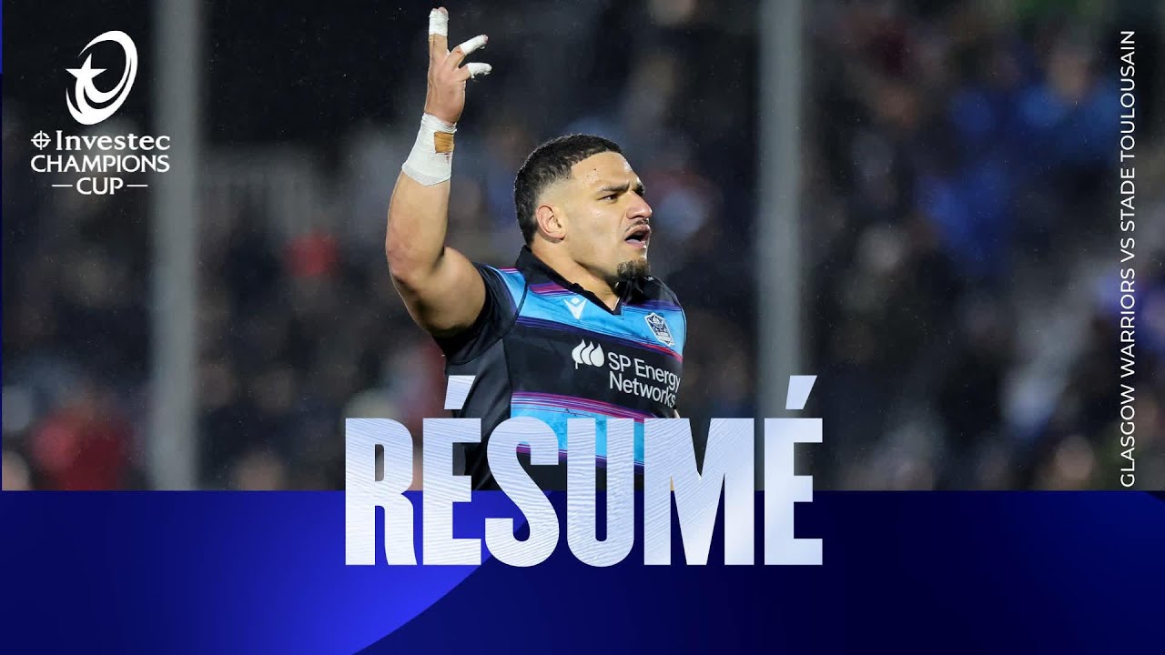 Résumés - Glasgow Warriors v Stade Toulousain | Investec Champions Cup 2025/26