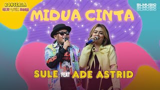 Download lagu SULE FEAT ADE ASTRID - MIDUA CINTA mp3