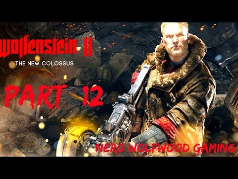 Wolfenstein 2 The New Colossus Part 12 New Orleans Reach The American Bank