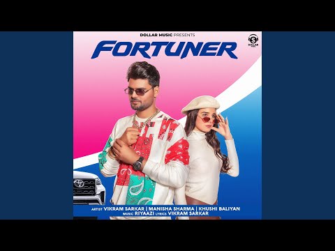 Fortuner — watch video