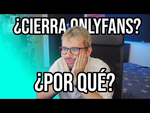 ¿CIERRA ONLYFANS? | OPINIÓN