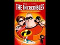 OPENING TO THE INCREDIBLES 2004 DVD FULL FRAME